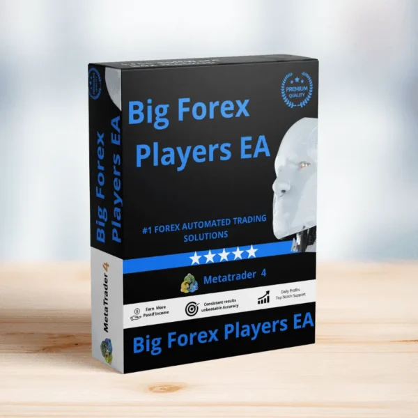 Big Forex Players EA: Smart Strategies for Smarter Traders